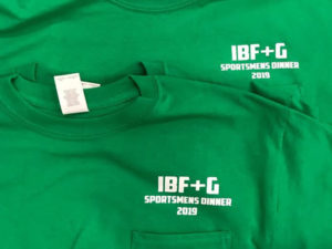 Custom t-shirts for IBG + G Sportmens Dinner